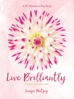 Live Brilliantly: A Study in the Book of 1 John