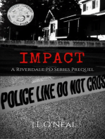 Impact: A Riverdale PD Series Prequel: Riverdale PD Series
