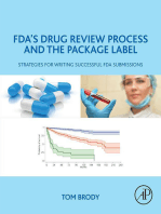 FDA's Drug Review Process and the Package Label: Strategies for Writing Successful FDA Submissions