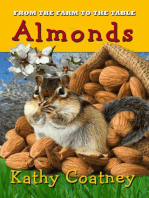 From the Farm to the Table Almonds