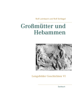 Großmütter und Hebammen: Lengsfelder Geschichten VI