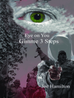 Eye on You: Gimme 3 Steps