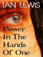 Power in the Hands of One