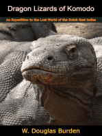 Dragon Lizards of Komodo: An Expedition to the Lost World of the Dutch East Indies