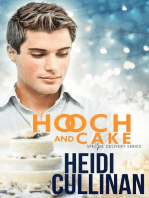 Hooch and Cake: Special Delivery, #1.5