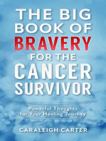 The Big Book of Bravery for the Cancer Survivor: The Big Book of Bravery, #1