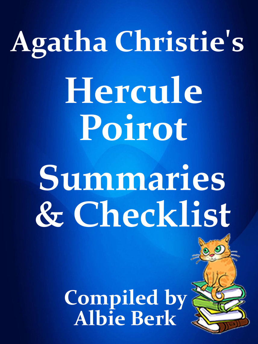 Agatha Christie's Hercule Poirot: Summaries &amp; Checklist by Albie Berk ...