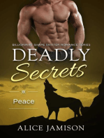 Deadly Secrets Peace (Billionaire Shape-Shifter Romance Series Book 8): Deadly Secrets, #8