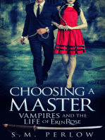 Choosing a Master (Vampires and the Life of Erin Rose - 1)