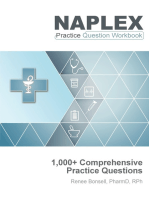 NAPLEX Practice Question Workbook: 1,000+ Comprehensive Practice Questions (2023 Edition)