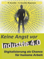 Keine Angst vor Industrie 4.0: Digitalisierung als Chance für humane Arbeit