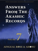 Answers From The Akashic Records Vol 7: Practical Spirituality for a Changing World