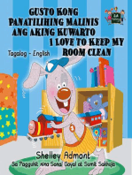 Gusto Kong Panatilihing Malinis ang Aking Kuwarto I Love to Keep My Room Clean: Tagalog English Bilingual Collection