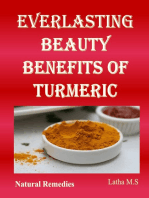 Everlasting Beauty Benefits of Turmeric