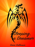 Sleeping, a Dreamer