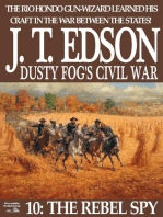 Dusty Fog's Civil War 10: The Rebel Spy