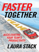 Faster Together: Accelerating Your Team's Productivity