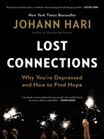 Lost Connections: Uncovering the Real Causes of Depression – and the Unexpected Solutions