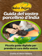 Guida del vostro porcellino d’India: Piccola guida digitale per prendervi cura della vostra cavia