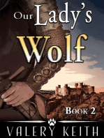 Our Lady's Wolf: Our Lady of Joy, #2