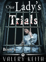 Our Lady's Trials: Our Lady of Joy, #4