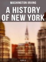 A History of New York (Volume 1&2): From the Beginning of the World to the End of the Dutch Dynasty
