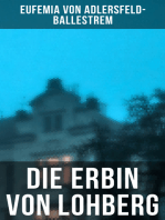 Die Erbin von Lohberg: Kriminalroman