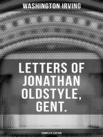 LETTERS OF JONATHAN OLDSTYLE, GENT. (Complete Edition): Humorous Essays on the Fashions of the Time and the New York Theater Scene