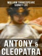 ANTONY & CLEOPATRA: Including The Classic Biography: The Life of William Shakespeare
