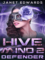 Defender: Hive Mind