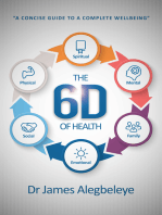 The 6D of Health