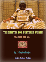 The Shelter for Buttered Women: The 56th Man, #5