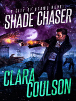 Shade Chaser: City of Crows, #2
