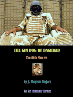 The Gun Dog of Baghdad: The 56th Man, #4
