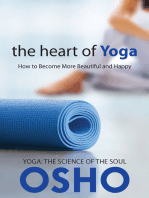 The Heart of Yoga: How to Become More Beautiful and Happy