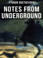 NOTES FROM UNDERGROUND: The Unabridged Garnett Translation