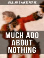 MUCH ADO ABOUT NOTHING: Including The Classic Biography: The Life of William Shakespeare