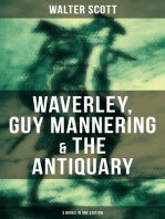 Walter Scott: Waverley, Guy Mannering & The Antiquary (3 Books in One Edition): With Introductory Essay and Notes by Andrew Lang