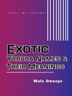 Exotic Yoruba Names & Their Meanings #1