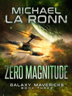 Zero Magnitude: Galaxy Mavericks, #3