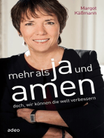 Mehr als Ja und Amen: Doch, wir können die Welt verbessern.