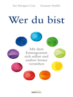 Wer du bist: Mit dem Enneagramm sich selbst und andere besser verstehen