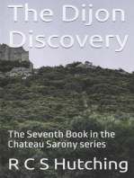 The Dijon Discovery: Chateau Sarony, #7
