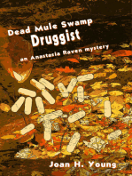 Dead Mule Swamp Druggist