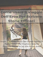 Come usare il viaggio dell eroe per scrivere storie efficaci 2