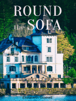 Round the Sofa: Classic Victorian Collection: A Novel, 6 Short Stories & Biography of the Author: My Lady Ludlow, Round the Sofa, An Accursed Race, The Doom of the Griffiths, Half a Life-Time Ago, The Poor Clare…
