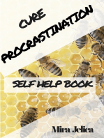 Procrastination Self-Assessment:: A Self-Help Book; Identify