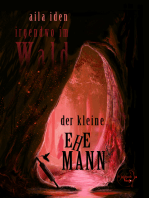 Irgendwo im Wald - der kleine Ehemann