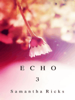 Echo: Resonance Trilogy, #3