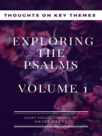 Exploring The Psalms: Volume 1 - Thoughts on Key Themes